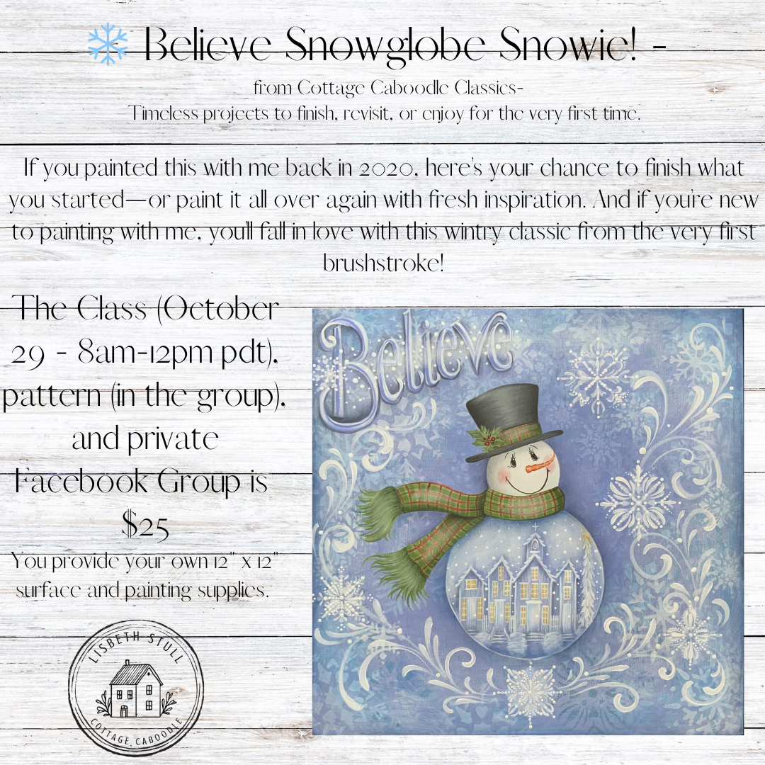 Cottage Caboodle Classics - Believe Snowglobe Snowie!