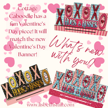 Load image into Gallery viewer, Special Offer Hugs &amp; Kisses Sign
