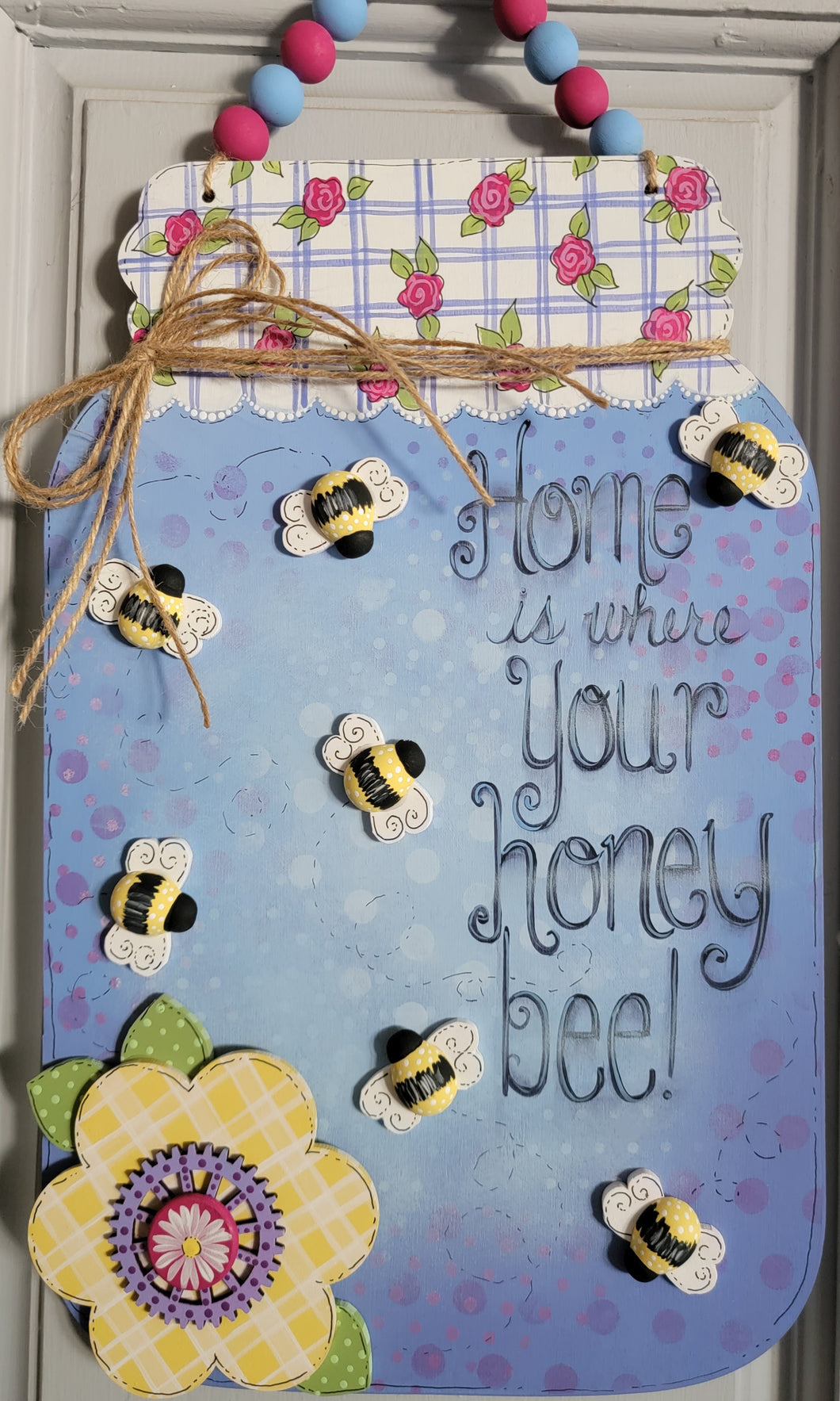 Home is Where Your Honey Bee!
